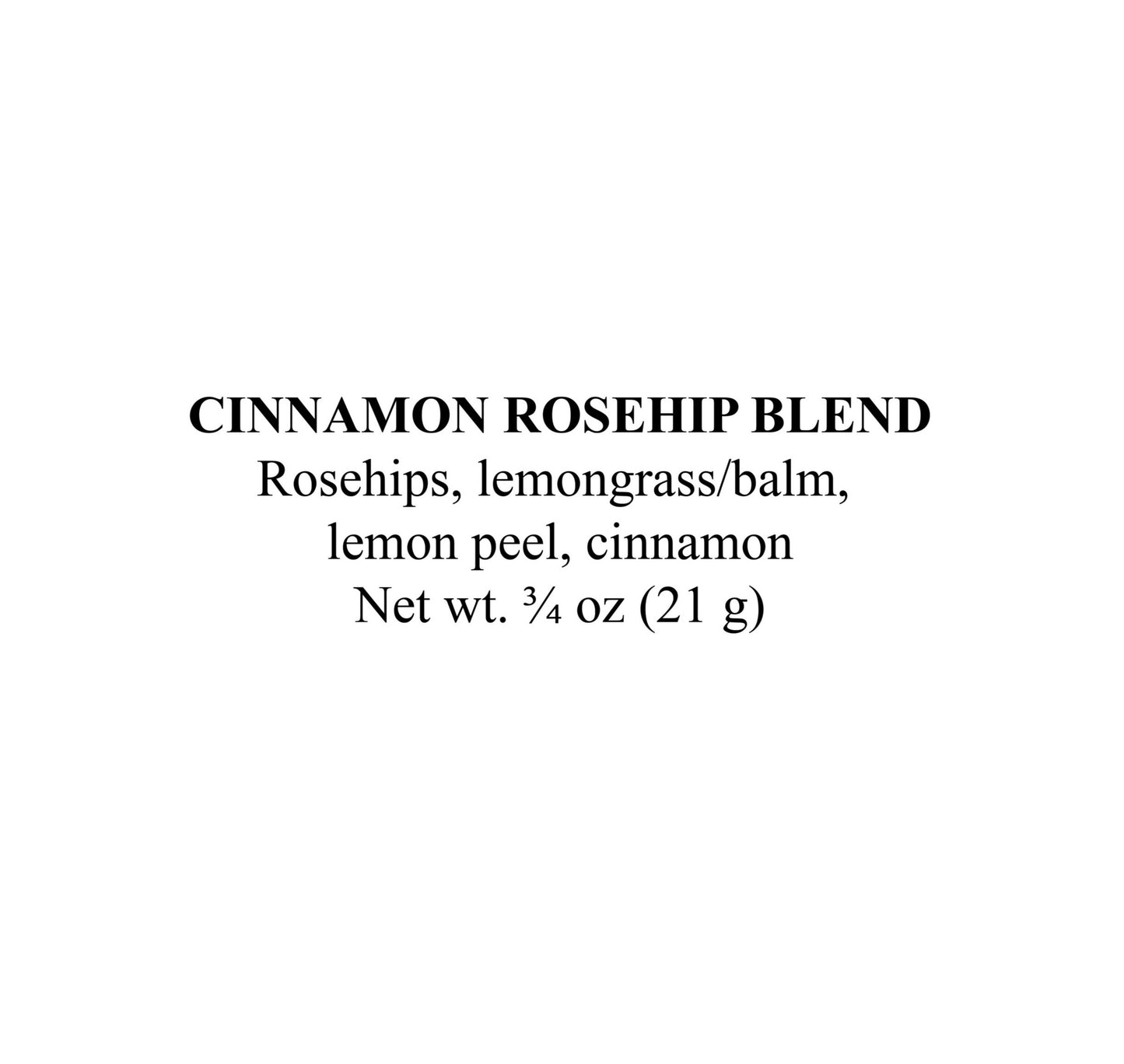 Text label shows: Smoke Camp Crafts Cinnamon Rosehip Blend, 1 1/2 oz (42g)—herbal tea with rosehips, lemongrass/balm, lemon peel, and cinnamon. Plain white background.