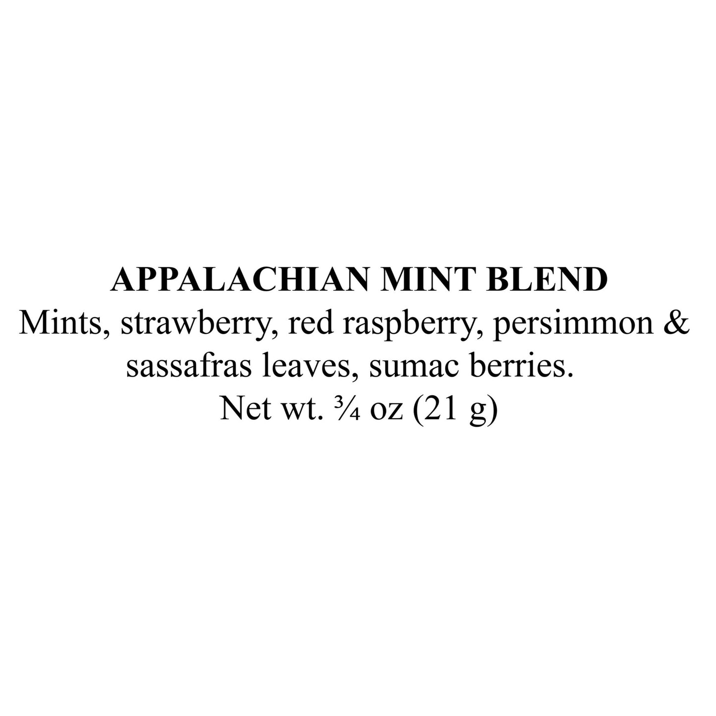 Loose Leaf Herbal Tea Blend - Appalachian Mint Blend, 3/4 oz (21 g)
