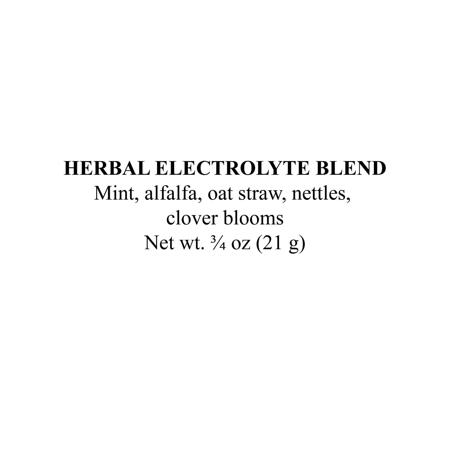 Text on a white background: Smoke Camp Crafts Loose Leaf Herbal Tea – Electrolytea, a caffeine-free blend of mint, alfalfa, oat straw, nettles & clover blooms. Nourishing hydration. Net wt. 1 oz (28 g).
